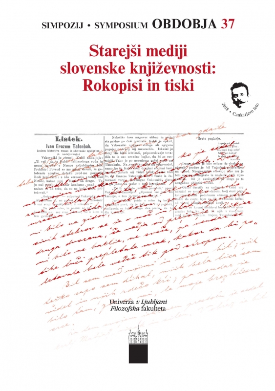 Starejši mediji slovenske književnosti: Rokopisi in tiski
